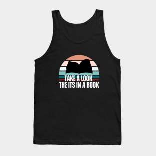 Take A Look It's in a A Book Tank Top